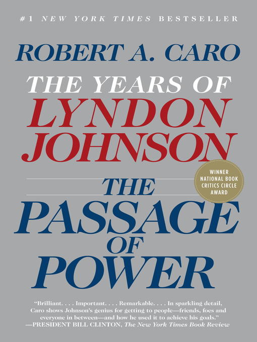 Title details for The Passage of Power by Robert A. Caro - Wait list
